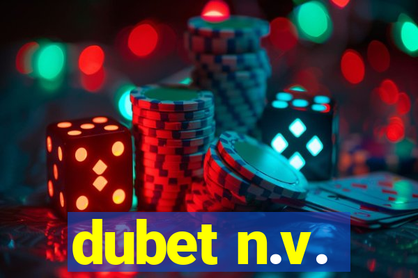 dubet n.v.